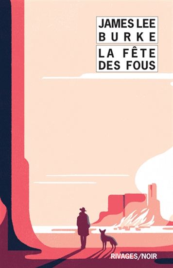 La Fête des fous - JAMES LEE BURKE