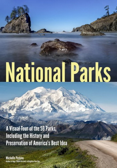 National Parks - MICHELLE PERKINS