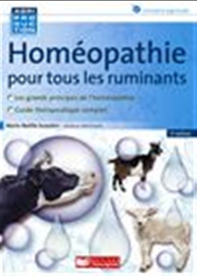 Homéopathie pour tous les ruminants - 3e édition - MARIE-NOËLLE ISSAUTIER