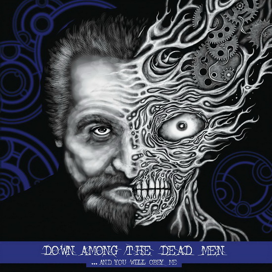 And You Will Obey Me - DOWN AMONG THE DEAD MEN