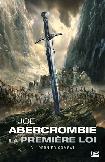 Dernier combat #03 - JOE ABERCROMBIE