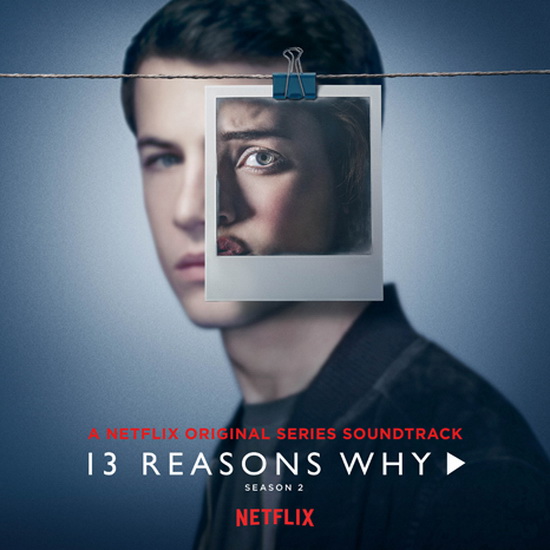 13 Reasons Why Season 2 (Vinyl) - BO TV