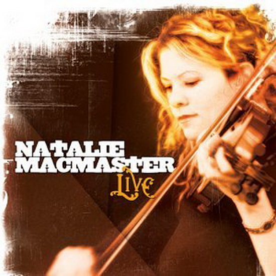Natalie MacMaster Live (2CD) - NATALIE MACMASTER