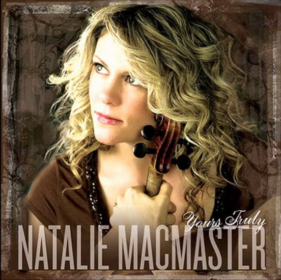 Yours Truly - NATALIE MACMASTER