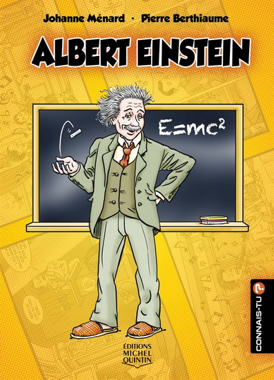 Albert Einstein #21 - JOHANNE MÉNARD - PIERRE BERTHIAUME