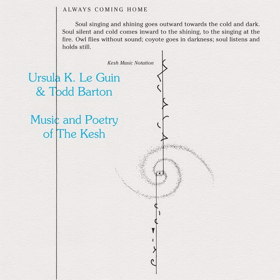 Music and Poetry of The Kesh - URSULA K. & TODD BARTON LE GUIN