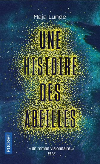 Une histoire des abeilles - MAJA LUNDE