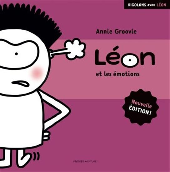 Léon et les émotions N. éd. - ANNIE GROOVIE