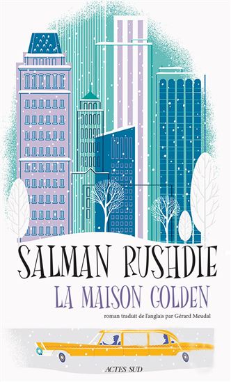 La Maison Golden - SALMAN RUSHDIE