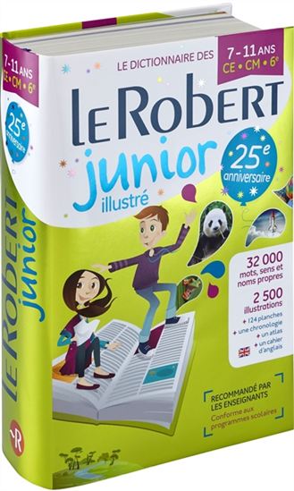 Le Robert junior illustré : le dictionnaire des 7-11 ans, CE-CM-6e - COLLECTIF