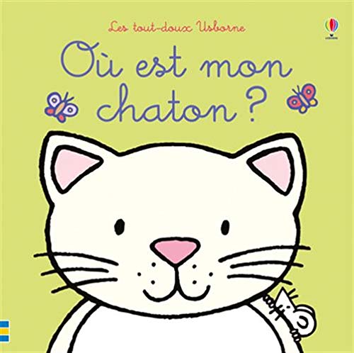 Fiona Watt Rachel Wells Ou Est Mon Chaton Livres Pour Bebe Livres Renaud Bray Com Livres Cadeaux Jeux Fiona Watt Rachel Wells Ou Est Mon Chaton Livres Pour Bebe Livres Renaud Bray Com Livres Cadeaux Jeux
