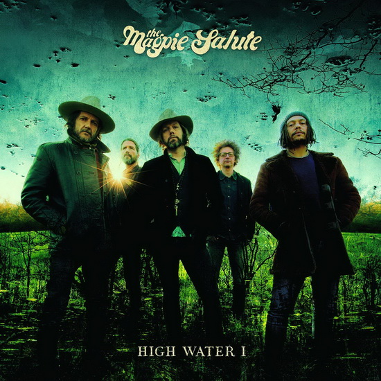 High Water I - MAGPIE SALUTE (THE)