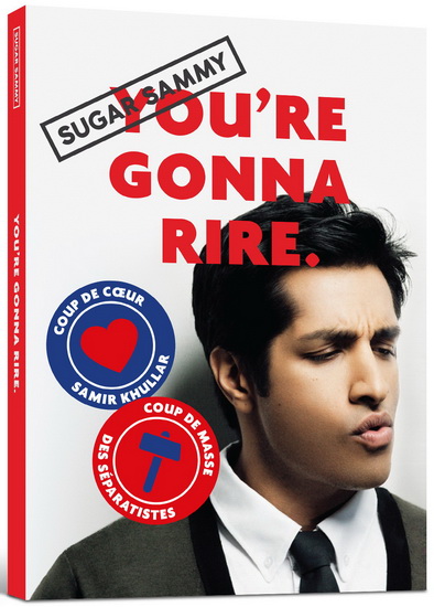 Sugar Sammy : You&#39;re gonna Rire - SUGAR SAMMY