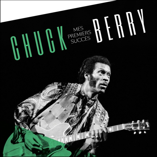 Mes Premiers Succès - CHUCK BERRY