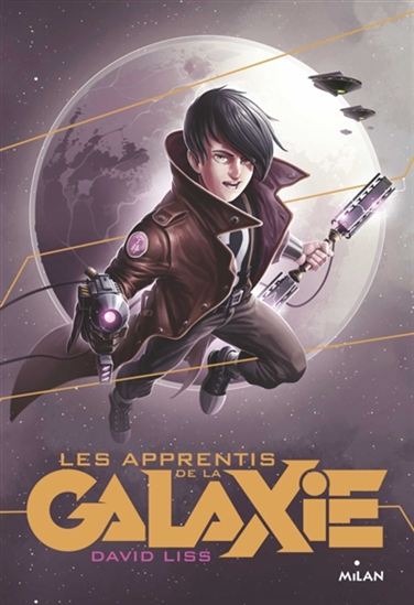 Les Apprentis de la galaxie - DAVID LISS