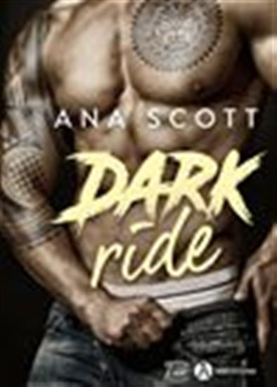 Dark ride - ANA SCOTT