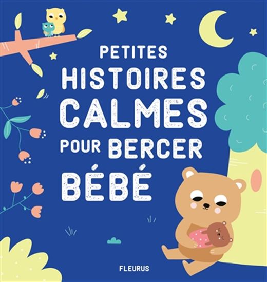 Petites histoires calmes pour bercer bébé - ISABEL LOPEZ ANIEL