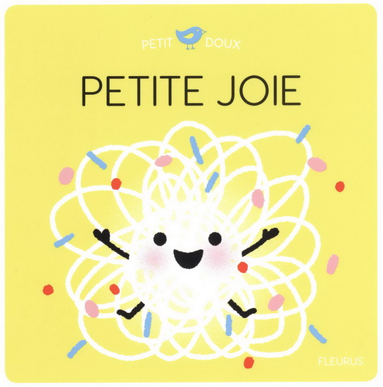 Petite joie - NADINE BRUN-COSME - MARION COKLICO
