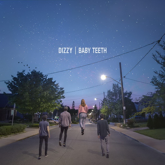 Baby Teeth - DIZZY