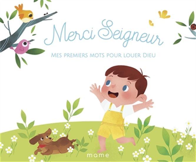 Merci seigneur : mes premiers mots pour louer Dieu - AUGUSTINE GADIENT - ZANG HENGJING