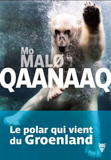 Qaanaaq - MO MALO