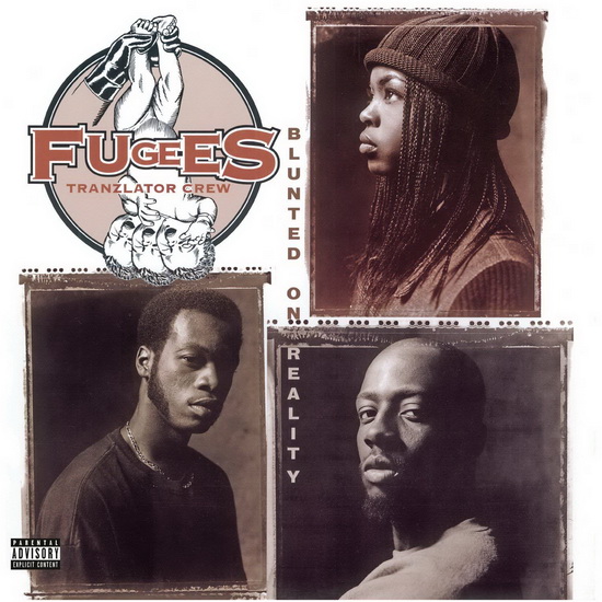 Blunted On Reality (Vinyl) - FUGEES