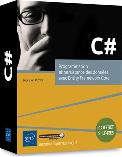 C# : programmation et persistance des données avec Entity Framework Core Cof. 2 vls - SÉBASTIEN PUTIER