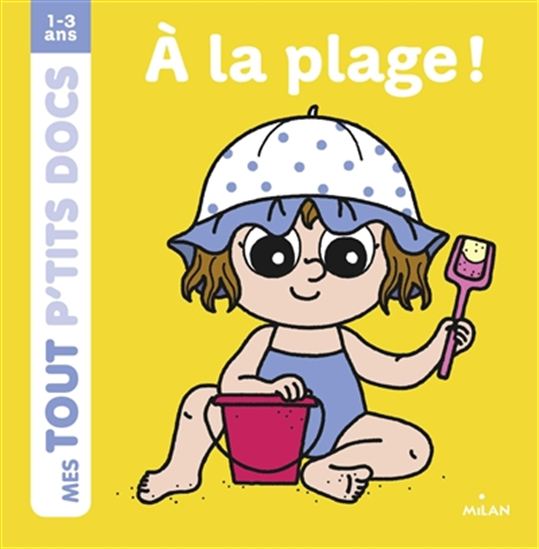 A la plage ! - PAULE BATTAULT - CHARLOTTE AMELING