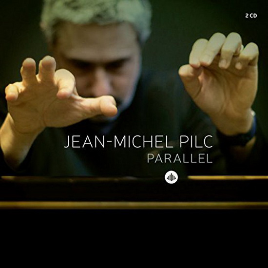 Parallel (2CD) - JEAN-MICHEL PILC
