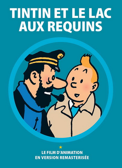 Tintin et le lac aux requins - TINTIN