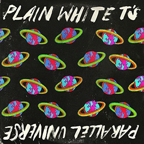 Parallel Universe (Vinyl) - PLAIN WHITE T'S