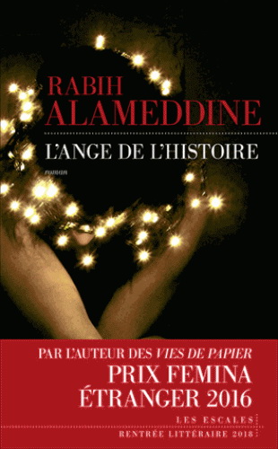 L&#39;Ange de l&#39;histoire - RABIH ALAMEDDINE