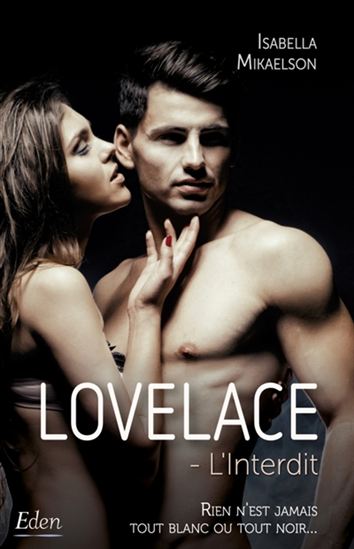 Lovelace #02 L'interdit - ISABELLA MIKAELSON