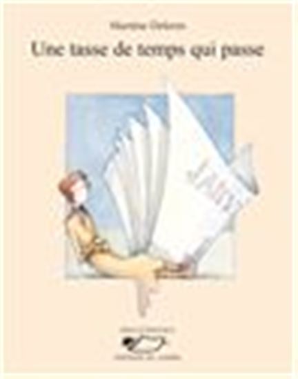 Une tasse de temps qui passe - MARTINE DELERM