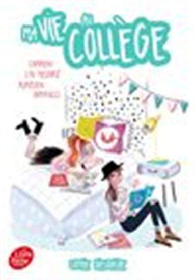 Ma vie au collège : comment j&#39;ai relooké Aurélien Barucci N. éd. - SOPHIE DIEUAIDE