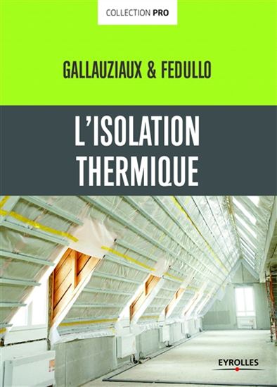 L&#39;Isolation thermique - DAVID FEDULLO - THIERRY GALLAUZIAUX