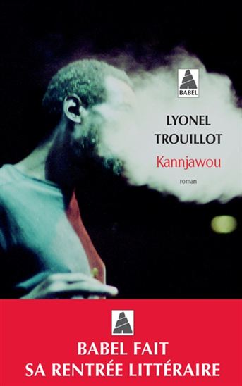 Kannjawou - LYONEL TROUILLOT