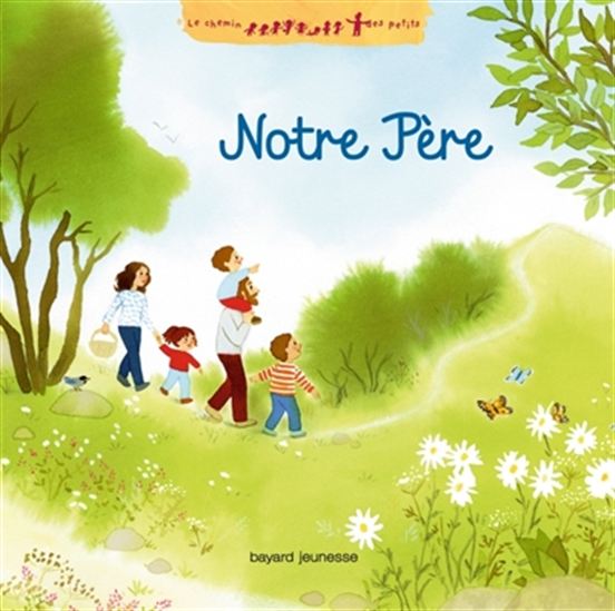 Notre père - CLAIRE-ANNE BAUDIN - MARIE FLUSIN