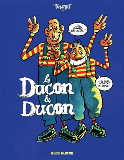Les Ducon & Ducon T.02 - DIDIER TRONCHET
