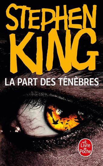 La Part des ténèbres N. éd. - STEPHEN KING