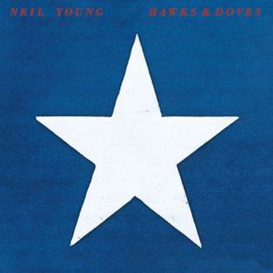Hawks & Doves - reissue (Vinyl) - NEIL YOUNG