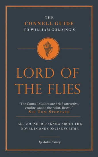 William Goldings Lord of the Flies - JOHN CAREY