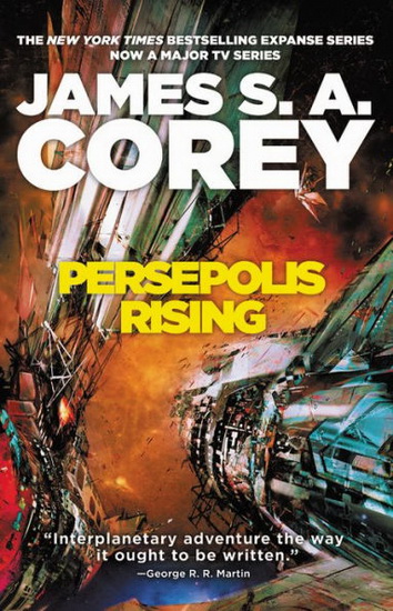 Persepolis Rising - JAMES S A COREY