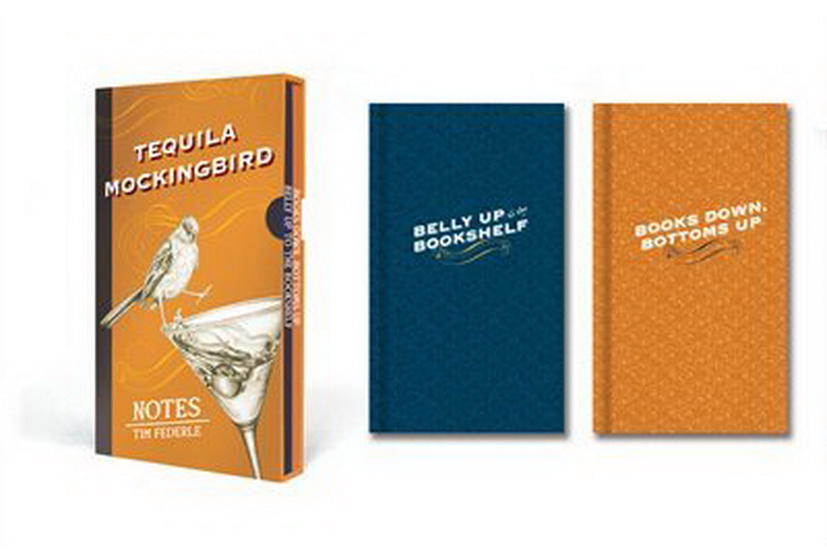 Tequila Mockingbird : Notes - TIM FEDERLE