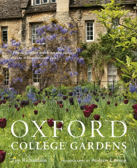 Oxford College Gardens - TIM RICHARDSON - LAWSON ANDREW