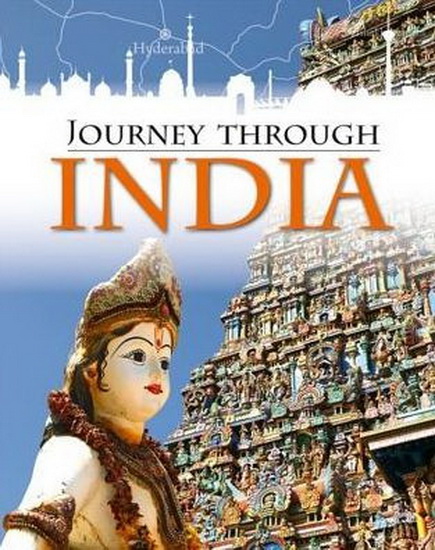 Journey Through : India - ANITA GANERI