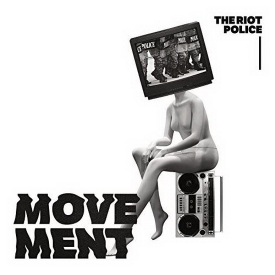 Movement (Vinyl) - RIOT POLICE (THE)