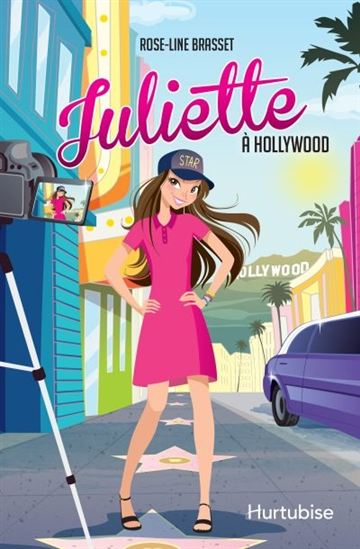 Juliette à Hollywood - ROSE-LINE BRASSET
