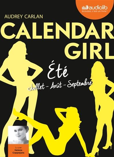 Calendar girl : été (CD MP3 : 10 h : 07 min) - AUDREY CARLAN