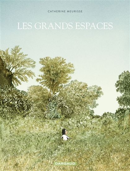 Les Grands espaces - CATHERINE MEURISSE - ISABELLE MERLET